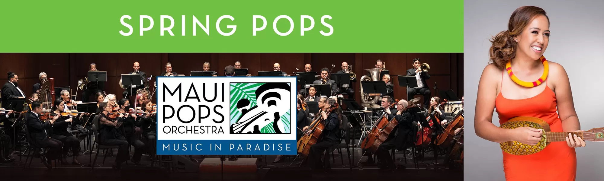 MAUI POPS ORCHESTRA -- SPRING POPS