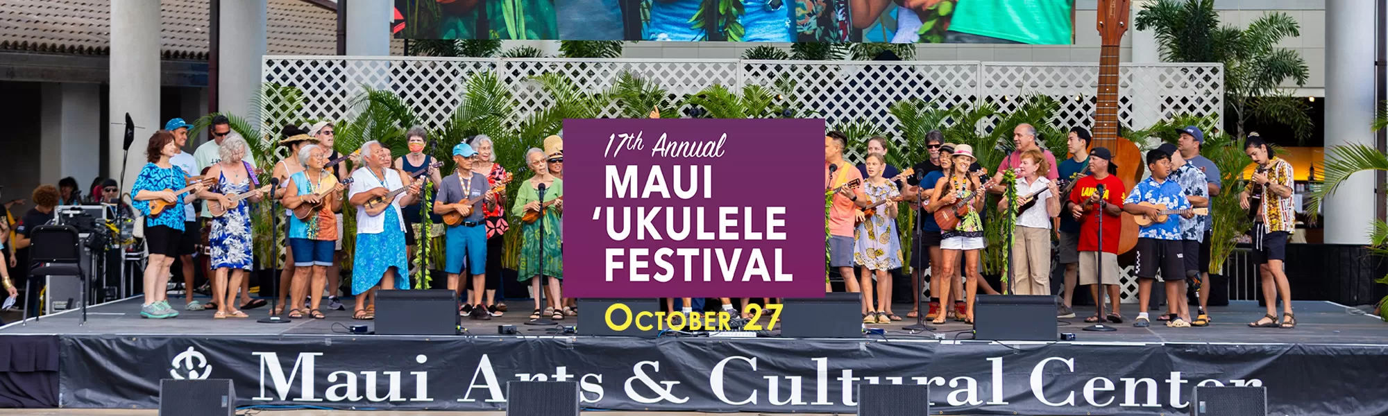 17th ANNUAL MAUI ‘UKULELE FESTIVAL