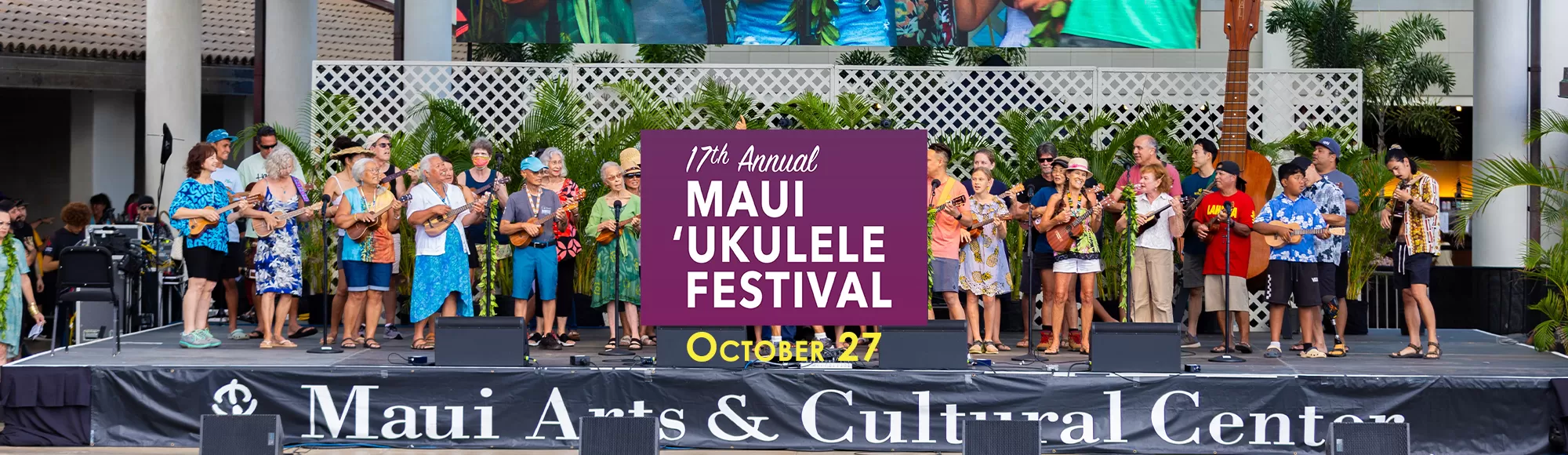 17th ANNUAL MAUI ‘UKULELE FESTIVAL