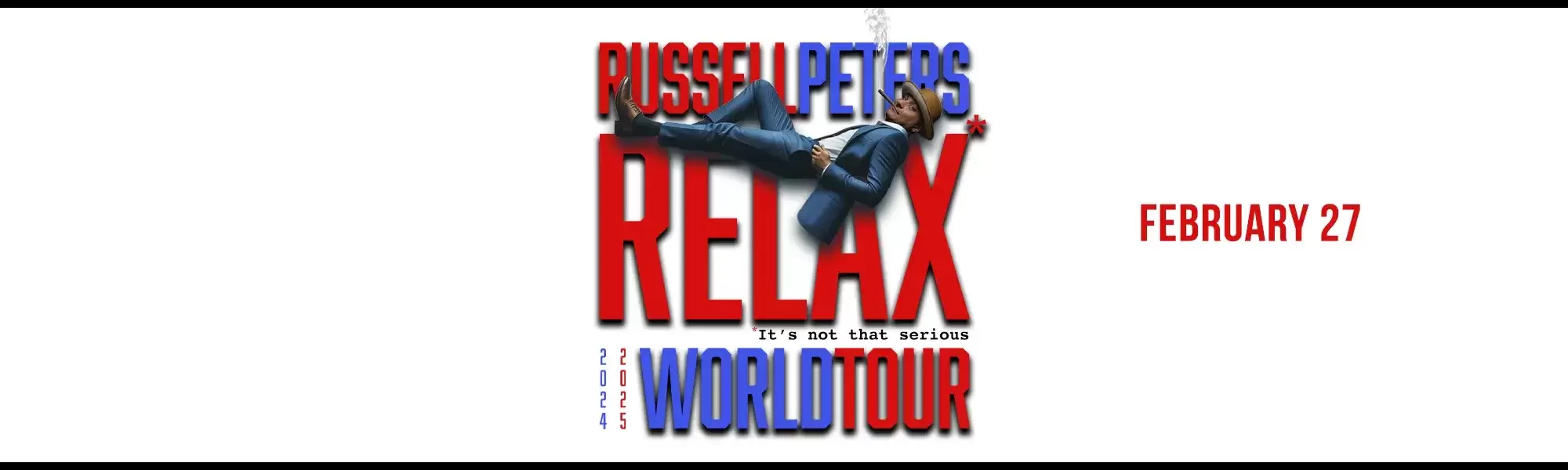 RUSSELL PETERS: Relax World Tour