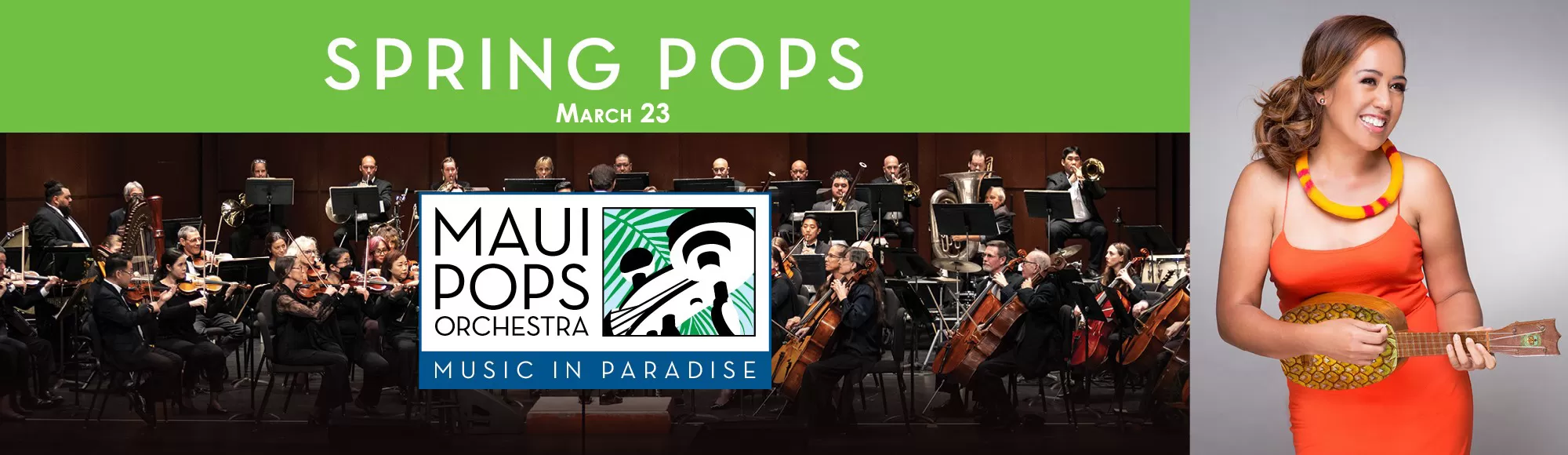 MAUI POPS ORCHESTRA -- SPRING POPS