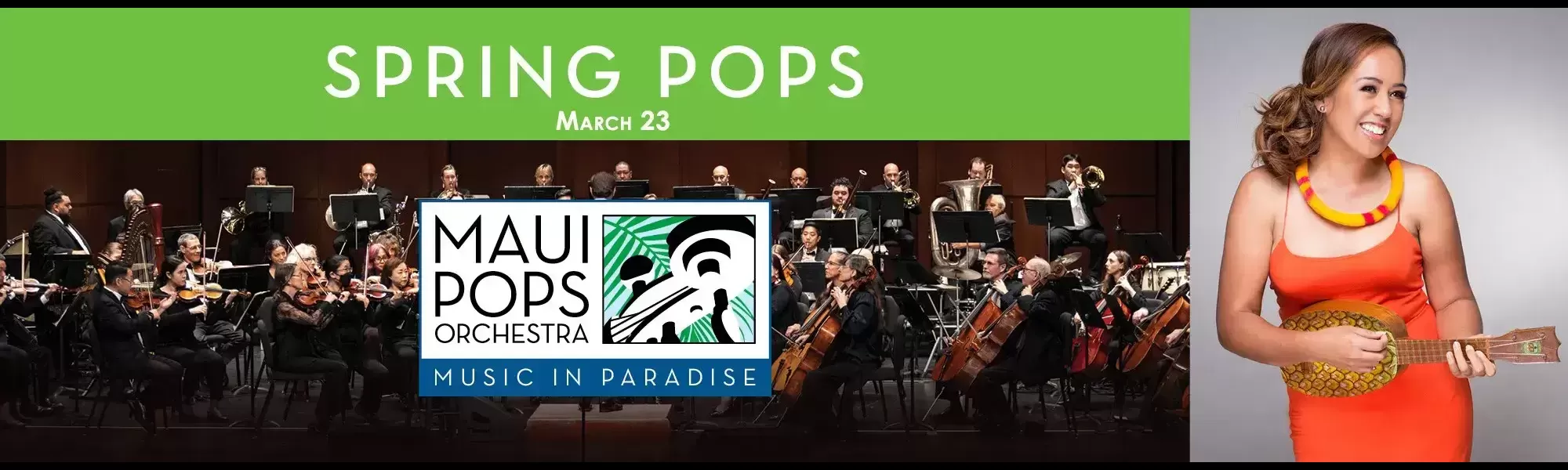 MAUI POPS ORCHESTRA -- SPRING POPS