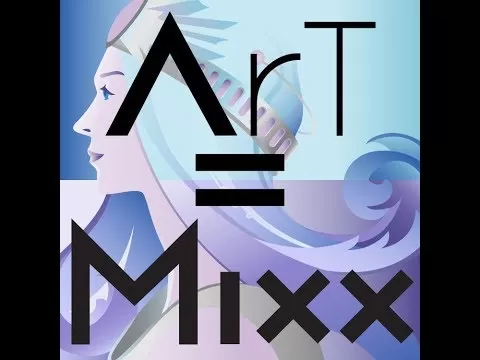 ArT=Mixx: Goddess / June 30, 2017